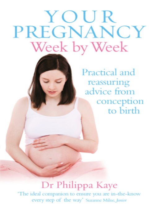 Title details for Your Pregnancy Week by Week by Philippa Kaye - Wait list